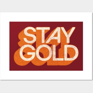 STAY GOLD ///// Retro Faded Original Typography Design Posters and Art